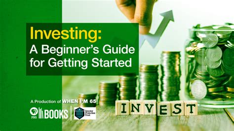 Investing for Beginners: A Practical Guide - Unleashing Financial Wisdom and Illuminating Pathways to Prosperity