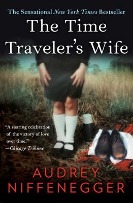  The Time Traveler's Wife: Een liefdesgeschiedenis die tijd en ruimte overstijgt